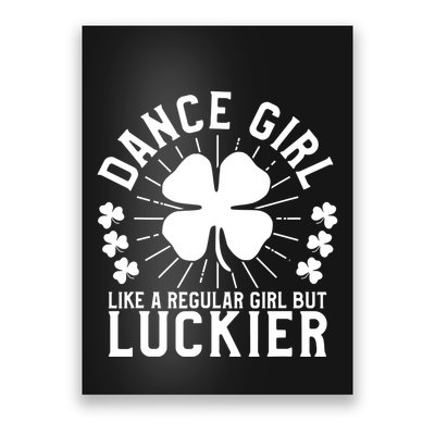 St Patricks Day Dance Girl Dancing Dancer Gift Poster