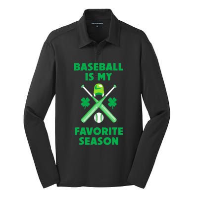 St Patricks Day Baseball Is My Favorite Season Silk Touch Performance Long Sleeve Polo