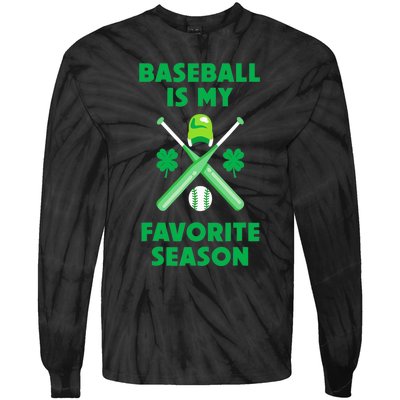 St Patricks Day Baseball Is My Favorite Season Tie-Dye Long Sleeve Shirt