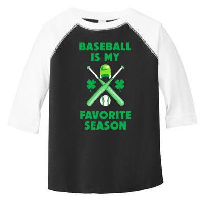 St Patricks Day Baseball Is My Favorite Season Toddler Fine Jersey T-Shirt