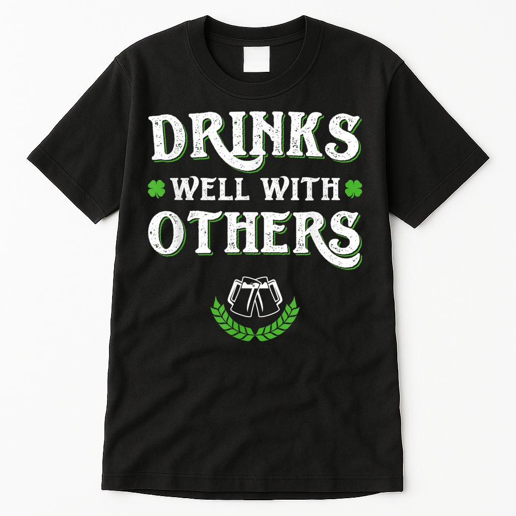 St Patricks Day, Funny St Patricks Day, St Patricks Day Drinking Team Tall T-Shirt