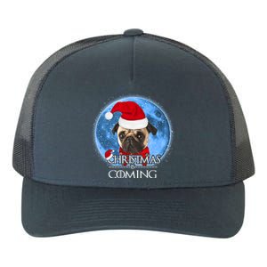 Santa Pug Dog Merry Christmas Is Coming Graphic Funny Gift Yupoong Adult 5-Panel Trucker Hat