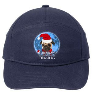 Santa Pug Dog Merry Christmas Is Coming Graphic Funny Gift 7-Panel Snapback Hat