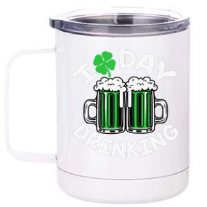 St Patricks Day I Love Day Drinking Funny Beer Lover 12 oz Stainless Steel Tumbler Cup