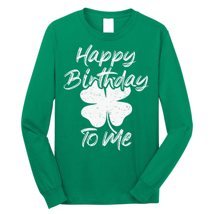 St. Patrick's Day Happy Birthday Lucky Leprechaun Irish Long Sleeve Shirt