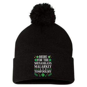 St Patricks Day Here For The Shenanigans Malarkey Tomfoolery Pom Pom 12in Knit Beanie