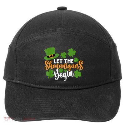 St Patricks Day shirt Wo  Let The Shenanigans Begin 7-Panel Snapback Hat