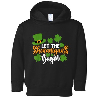 St Patricks Day shirt Wo  Let The Shenanigans Begin Toddler Hoodie