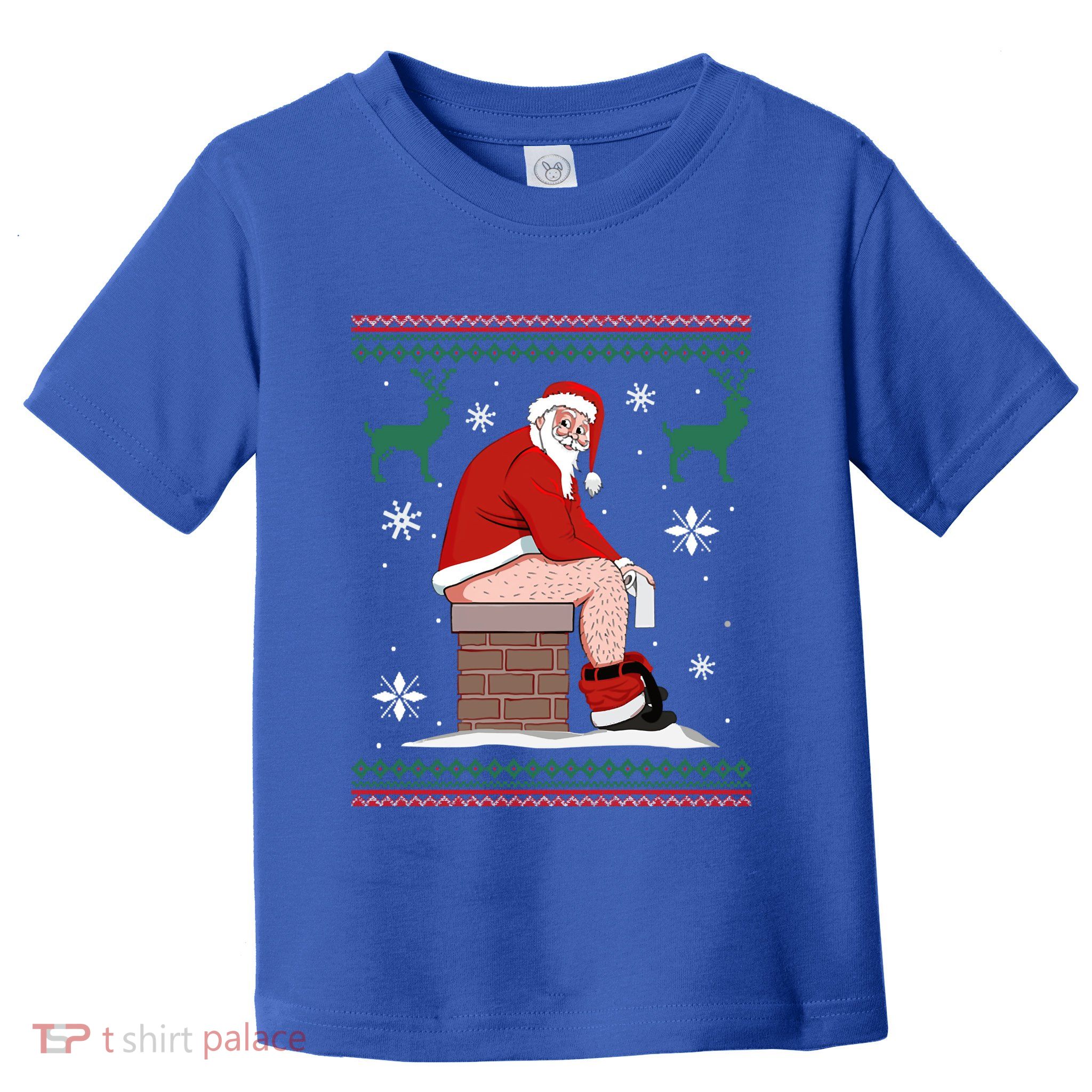 Santa Pooping Down The Chimney Ugly Christmas Sweater Gift Toddler T-Shirt