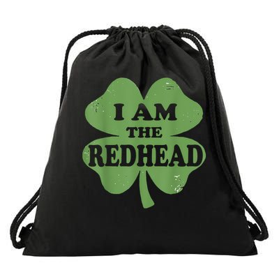 St Patricks Day  Dibs On The Redhead I Am The Redhead Drawstring Bag