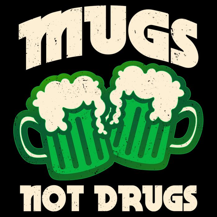 St Patricks Day Mugs Not Drugs Drink Green Beer Flatbill Hat