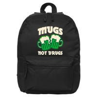 St Patricks Day Mugs Not Drugs Drink Green Beer 16 in Basic Backpack