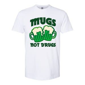 St Patricks Day Mugs Not Drugs Drink Green Beer Softstyle CVC T-Shirt