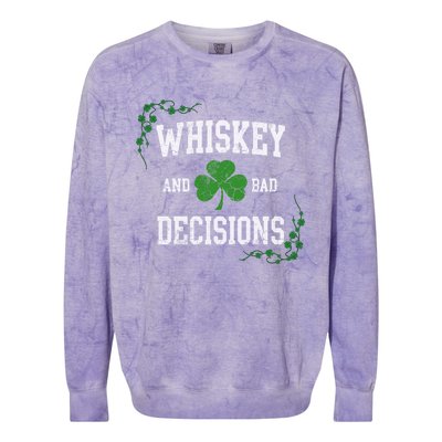 St Patricks Day With Whiskey And Bad Decisions Colorblast Crewneck Sweatshirt