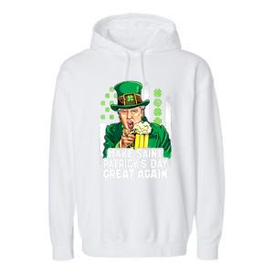 St Patricks Day Trump Make Great Again Funny Leprechaun Gift Garment-Dyed Fleece Hoodie