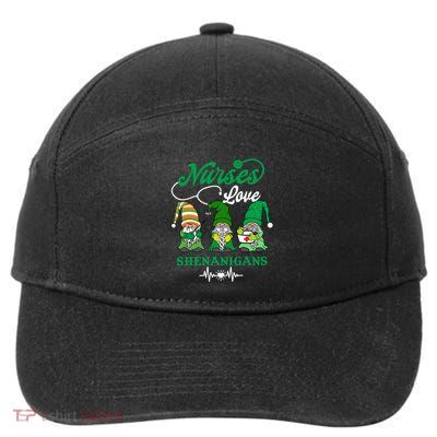 St PatrickS Day Nurses Love Shenanigans Gift Gift 7-Panel Snapback Hat