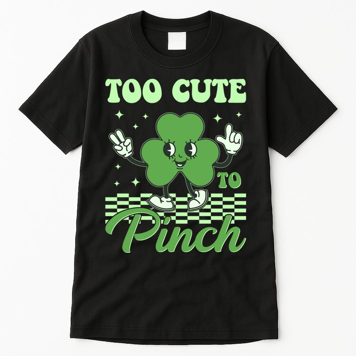 St Patricks Day Too Cute To Pinch Retro Cartoon Shamrock Clover Tall T-Shirt