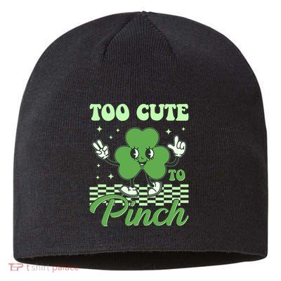 St Patricks Day Too Cute To Pinch Retro Cartoon Shamrock Clover Sustainable Beanie