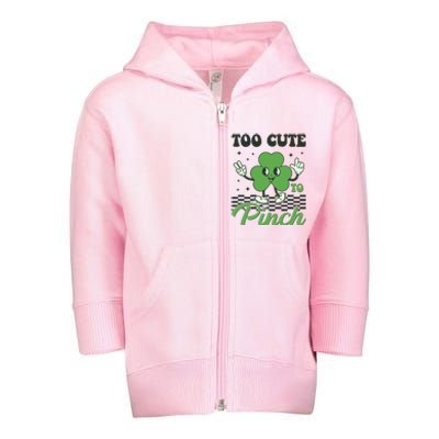 St Patricks Day Too Cute To Pinch Retro Cartoon Shamrock Clover Toddler Zip Fleece Hoodie