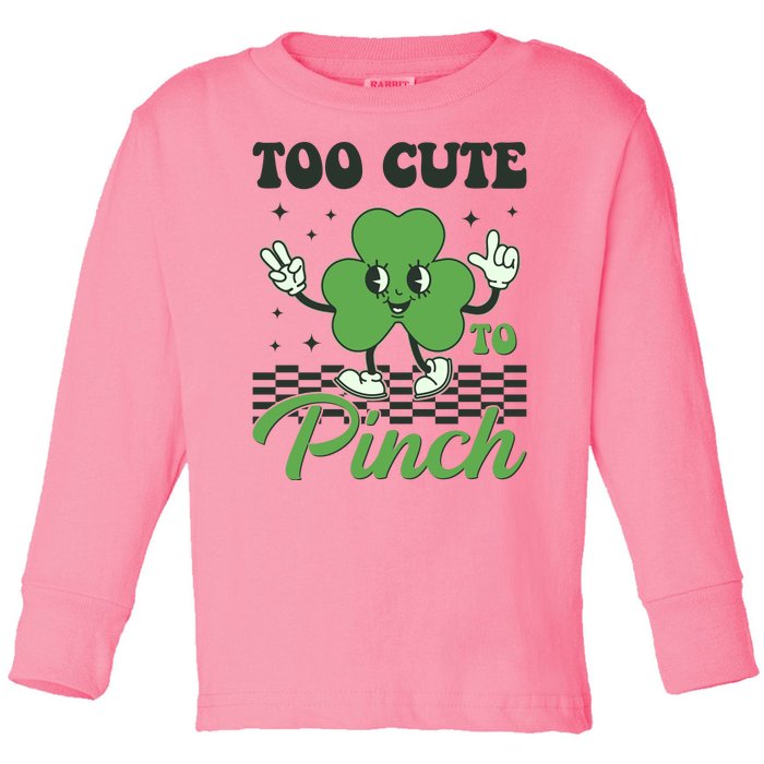 St Patricks Day Too Cute To Pinch Retro Cartoon Shamrock Clover Toddler Long Sleeve Shirt