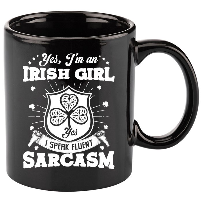 St Patrick's Day Irish Girl I'm an Irish Girl Funny Patricks 11oz C Handle Ceramic Mug