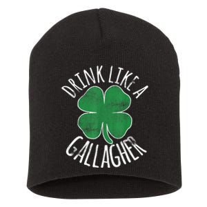 St Patricks Day Beer Drink Like A Gallagher Shamrocks Irish Gift Short Acrylic Beanie