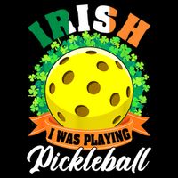 St Patricks Day Irish I Was Playing Pickleball Ball Shamrock Gift Impact Tech Backpack