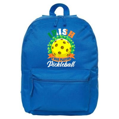 St Patricks Day Irish I Was Playing Pickleball Ball Shamrock Gift 16 in Basic Backpack