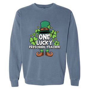 St Patricks Day Leprechaun One Lucky Preschool Teacher Cool Gift Garment-Dyed Sweatshirt