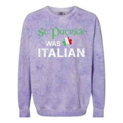 St Patrick's Day Pajama St Patricks Was Italian Colorblast Crewneck Sweatshirt