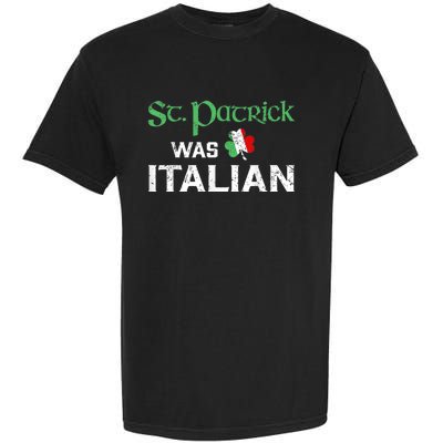 St Patrick's Day Pajama St Patricks Was Italian Garment-Dyed Heavyweight T-Shirt