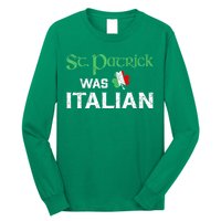 St Patrick's Day Pajama St Patricks Was Italian Long Sleeve Shirt