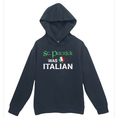 St Patrick's Day Pajama St Patricks Was Italian Urban Pullover Hoodie