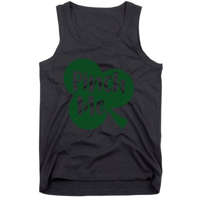 Saint Patrick's Day Pinch Me Paddy's Day March 17 Design Cute Tank Top