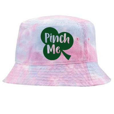 Saint Patrick's Day Pinch Me Paddy's Day March 17 Design Cute Tie-Dyed Bucket Hat