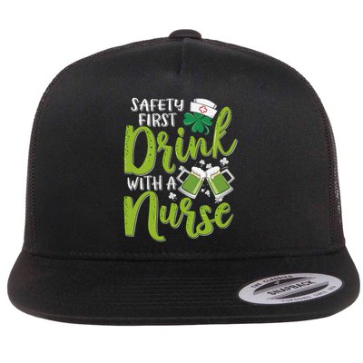St Patricks Day Safety First Drink With A Nurse Irish Beer Flat Bill Trucker Hat
