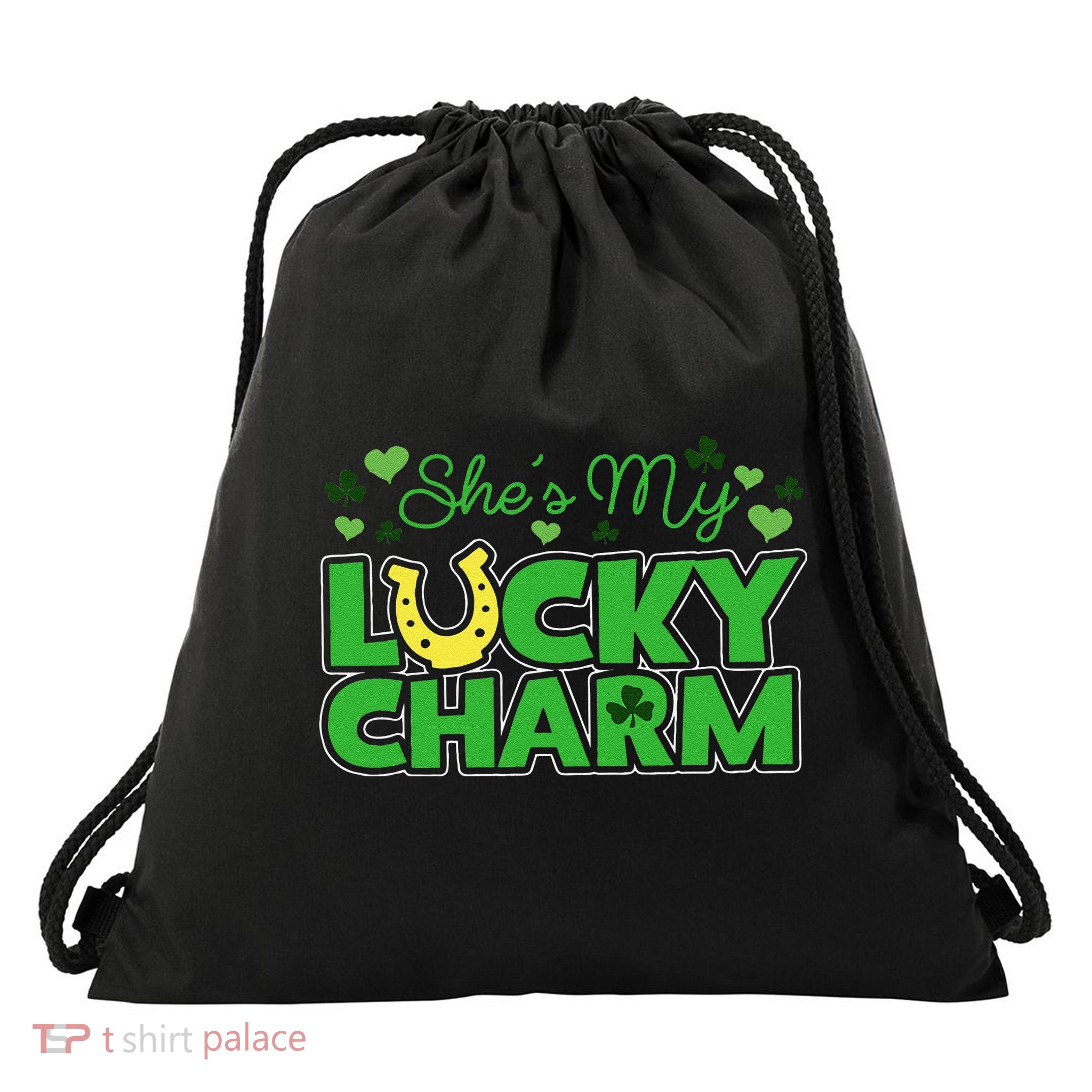 St. Patrick's Day Irish Shamrock Gift She's My Lucky Charm Drawstring Bag