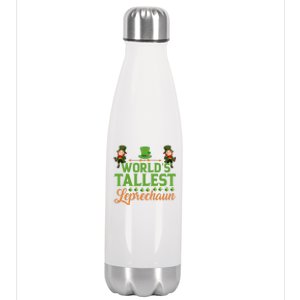 St Patricks Day Funny World's Tallest Leprechaun Gift Stainless Steel Insulated Water Bottle