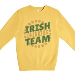 St Patricks Day Irish Ing Team Matching Outfit Gift Premium Crewneck Sweatshirt