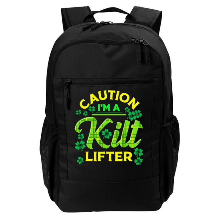 St Patrick's Day Caution I'm A Kilt Lifter Daily Commute Backpack