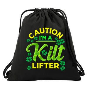 St Patrick's Day Caution I'm A Kilt Lifter Drawstring Bag