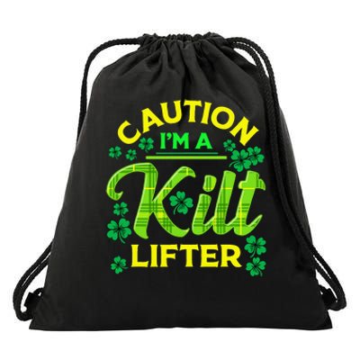 St Patrick's Day Caution I'm A Kilt Lifter Drawstring Bag