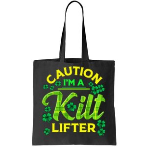 St Patrick's Day Caution I'm A Kilt Lifter Tote Bag