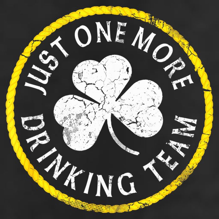 St Patricks Day Just One More Drinking Team Irish Shamrock Gift Cool Comfort Performance Bucket Hat