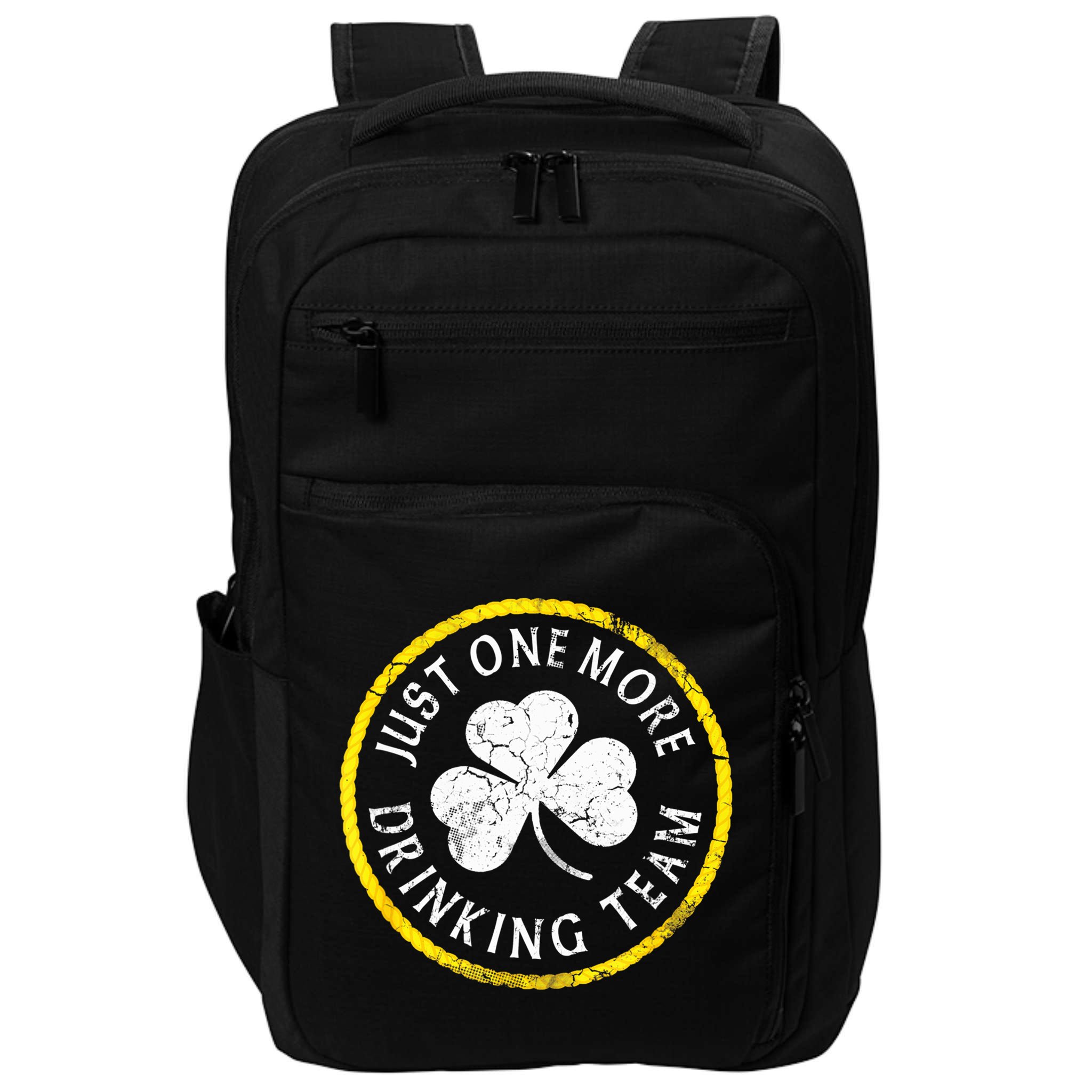 St Patricks Day Just One More Drinking Team Irish Shamrock Gift Impact Tech Backpack