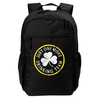 St Patricks Day Just One More Drinking Team Irish Shamrock Gift Backpack