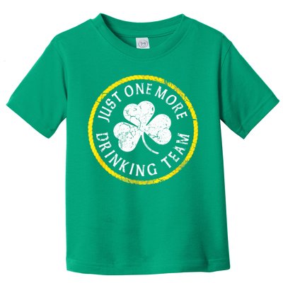 St Patricks Day Just One More Drinking Team Irish Shamrock Gift Toddler T-Shirt