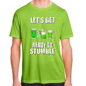 Saint Patrick's Day Lets Get Ready To Stumble Adult ChromaSoft Performance T-Shirt