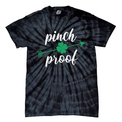 Saint Patrick's Day Pinch Proof Paddy's Day March 17 Design Tie-Dye T-Shirt