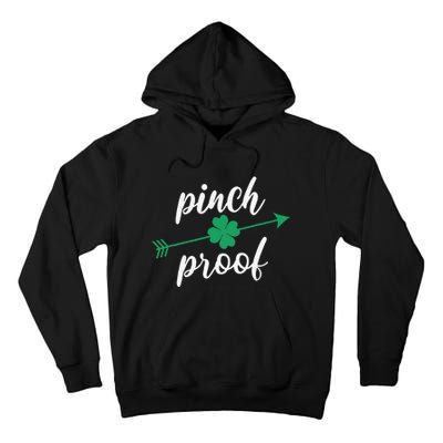 Saint Patrick's Day Pinch Proof Paddy's Day March 17 Design Tall Hoodie